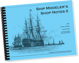 Ship Modeler's Shop Notes, Vol. 2