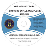 Ships in Scale - The Middle Years 2000-2009